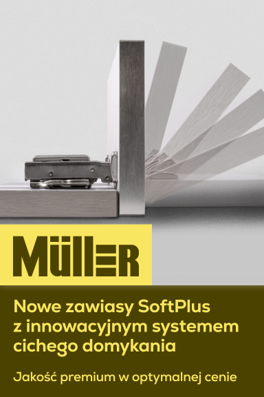Nowość! Zawiasy Muller SoftPlus z innowacyjnym systemem cichego domykania - Strona główna
